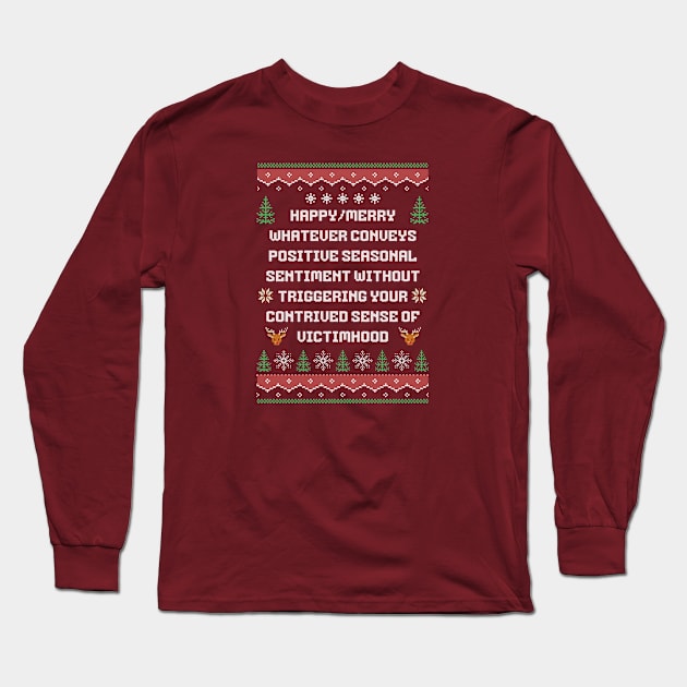 Politically Correct Seasons Greetings Long Sleeve T-Shirt by ZombieTeesEtc